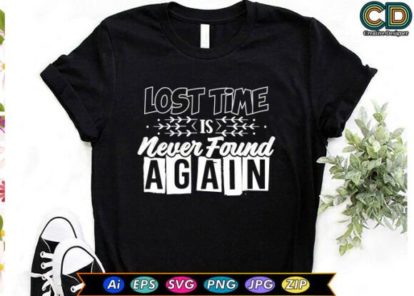Download Lost Time is Never Found Again. - Premium Resources